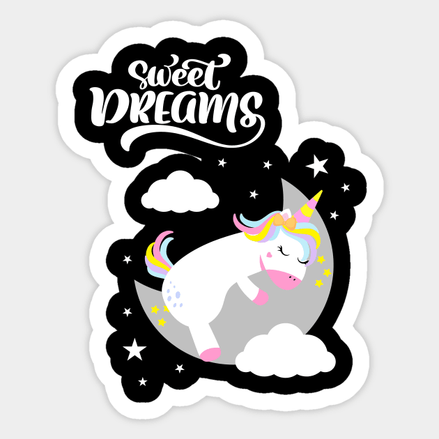 SWEET Dreams Cute Unicorn Quotes Sticker by SartorisArt1